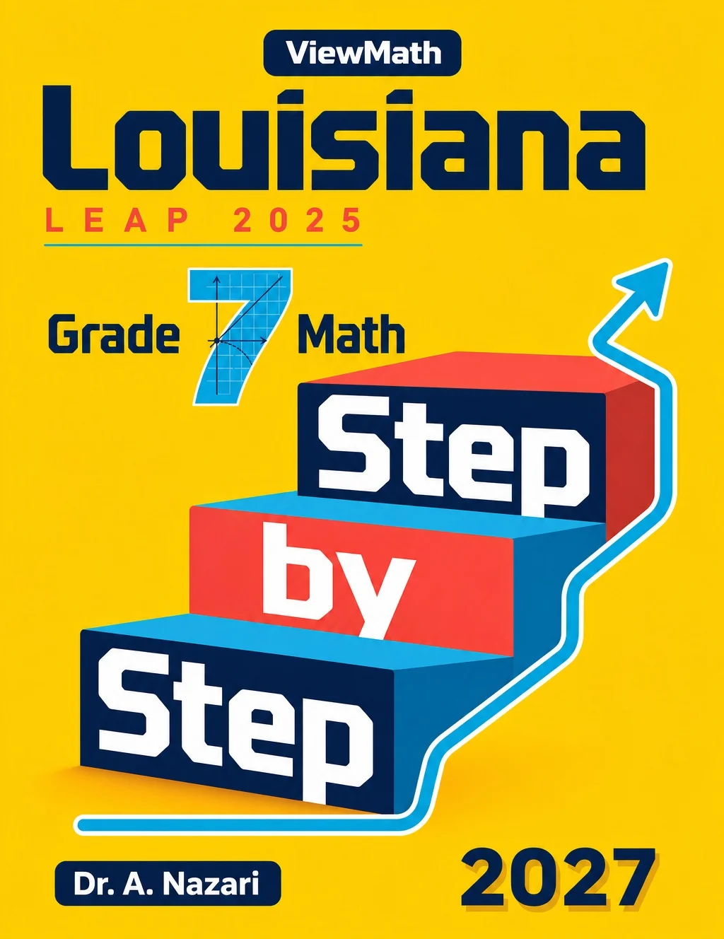 Louisiana LEAP 2025 Grade 7 Math Step by Step