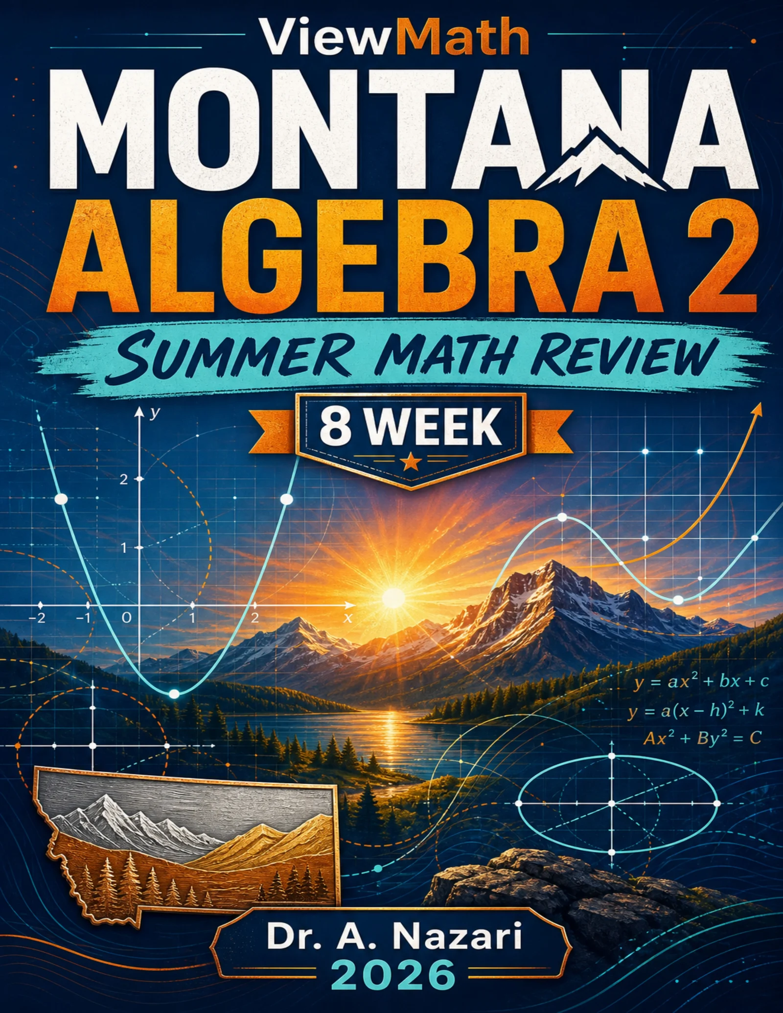 Montana Algebra 2 Math Summer Review