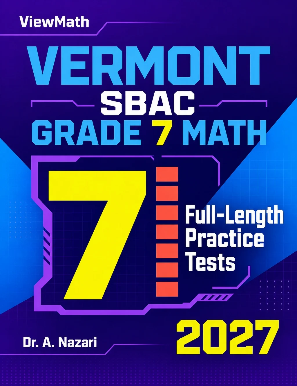 7 Vermont SBAC Grade 7 Math Practice Tests