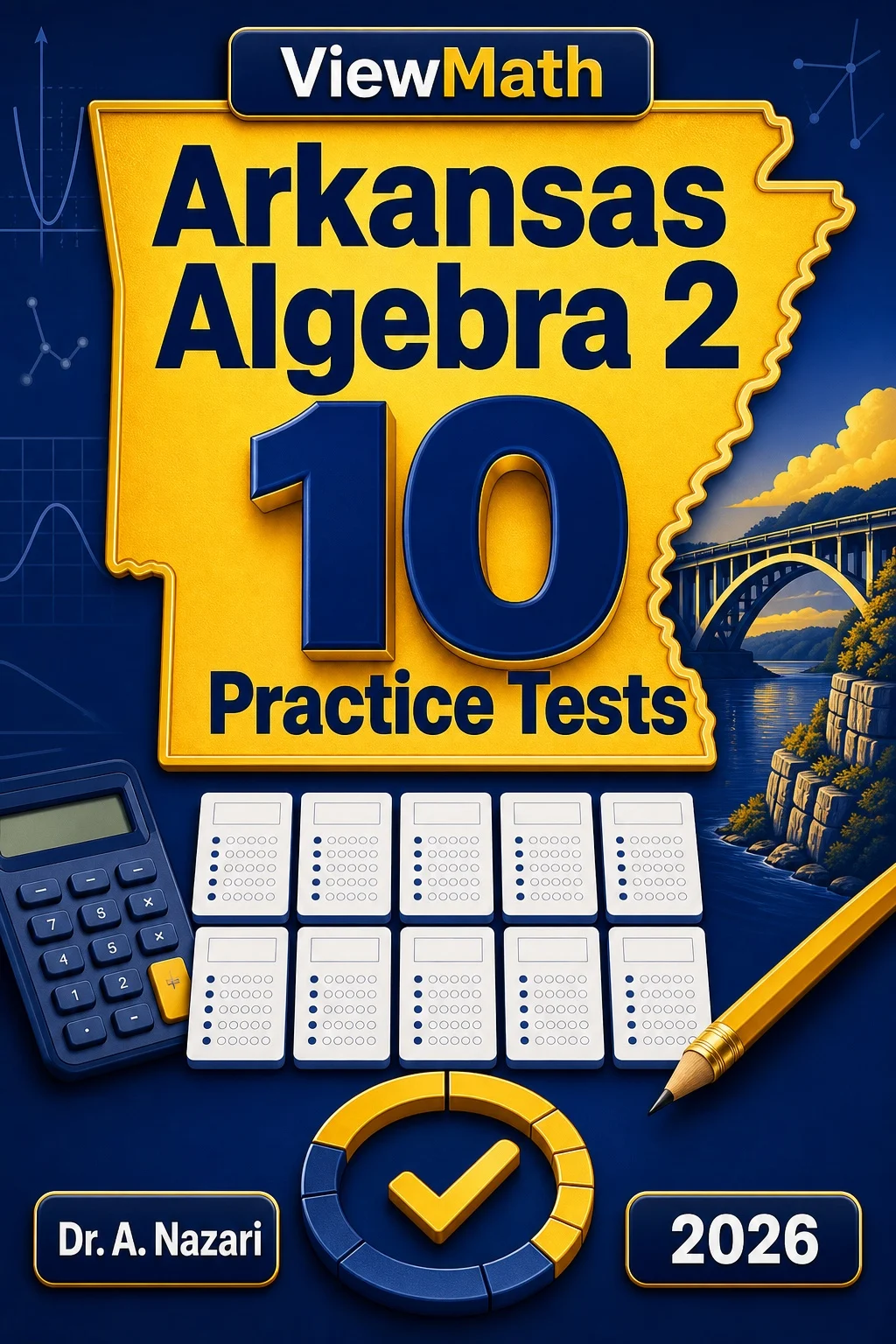 10 Full-Length Arkansas Algebra 2 Practice Tests