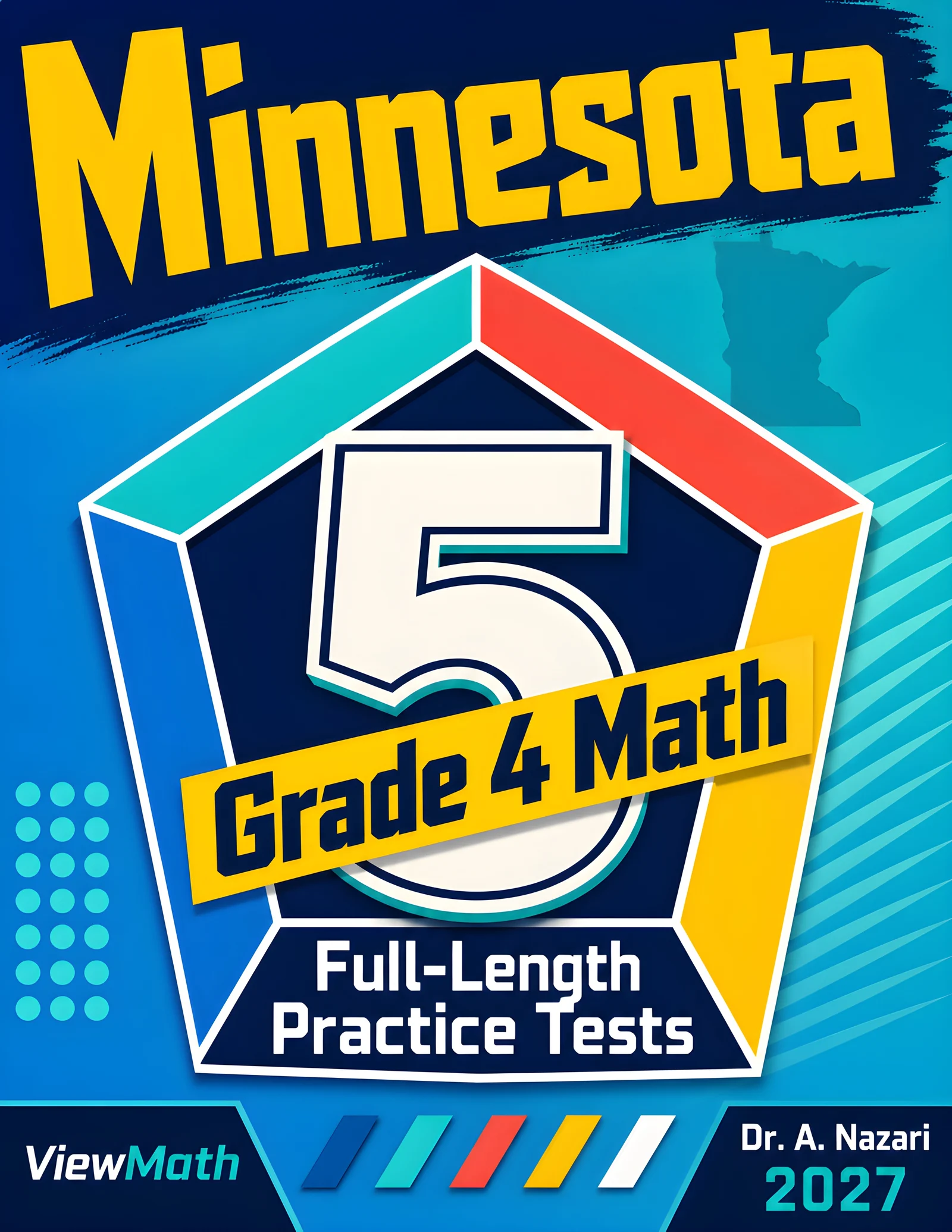 5 Full-Length Minnesota MCA Grade 4 Math Practice Tests