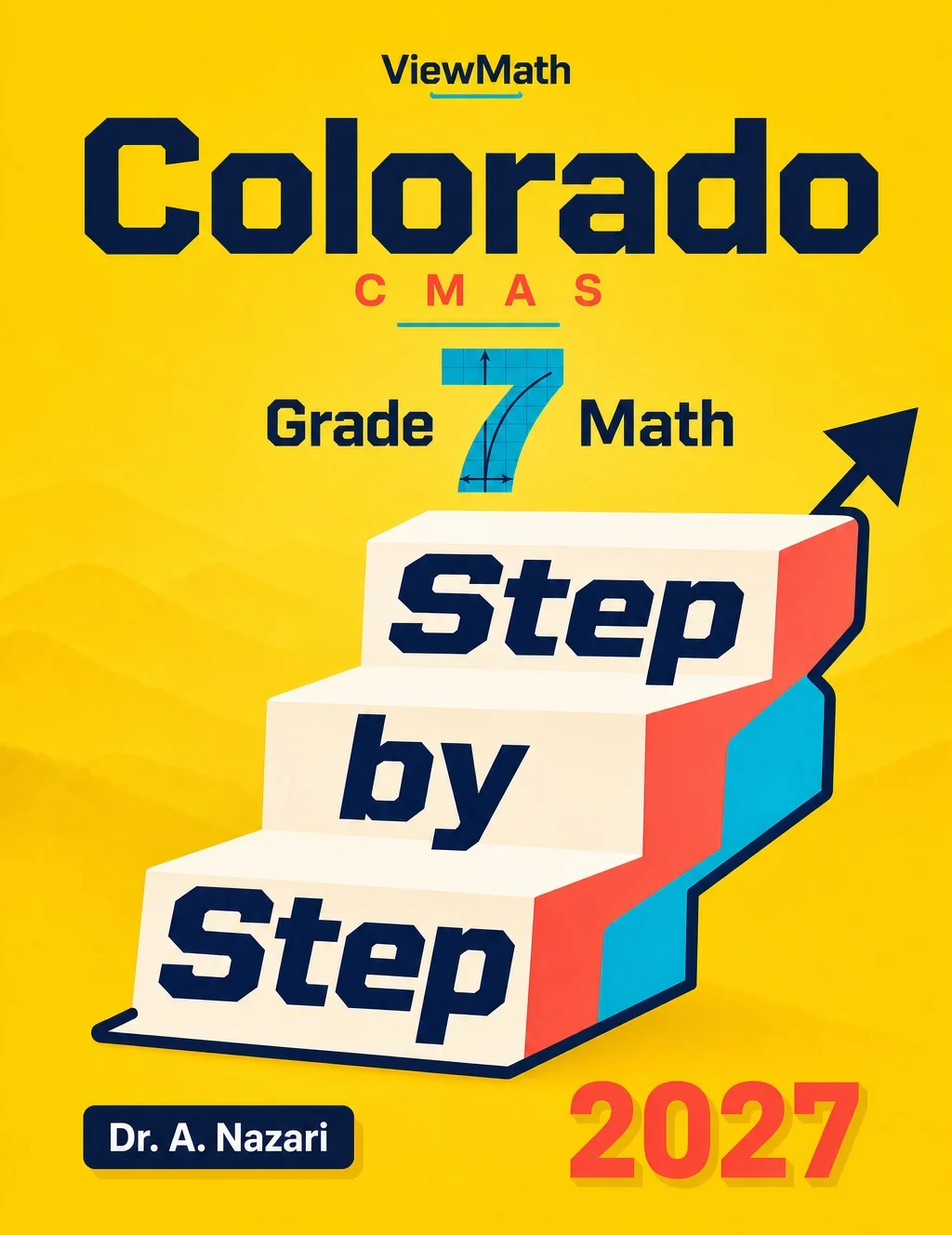 Colorado CMAS Grade 7 Math Step by Step