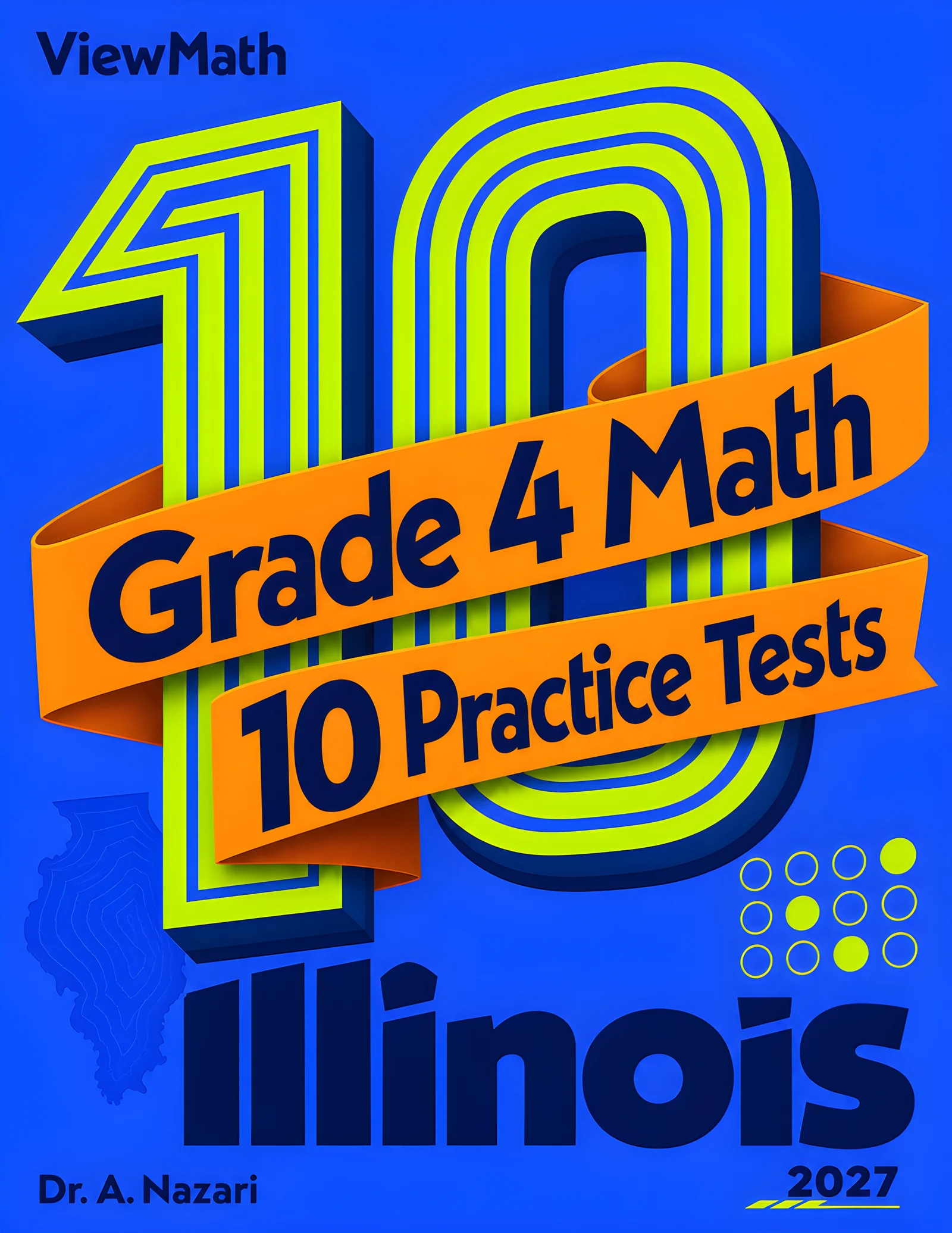 10 Illinois IAR Grade 4 Math Practice Tests