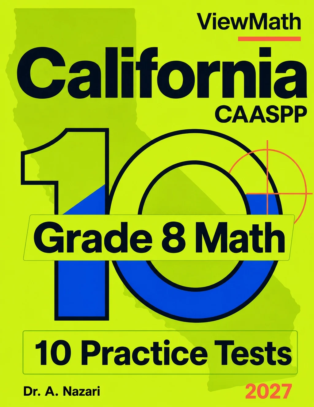 10 California CAASPP Grade 8 Math Practice Tests
