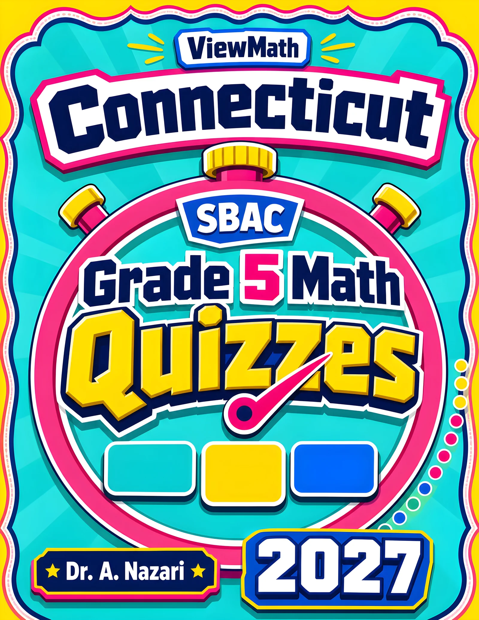 Connecticut SBAC Grade 5 Math Quizzes