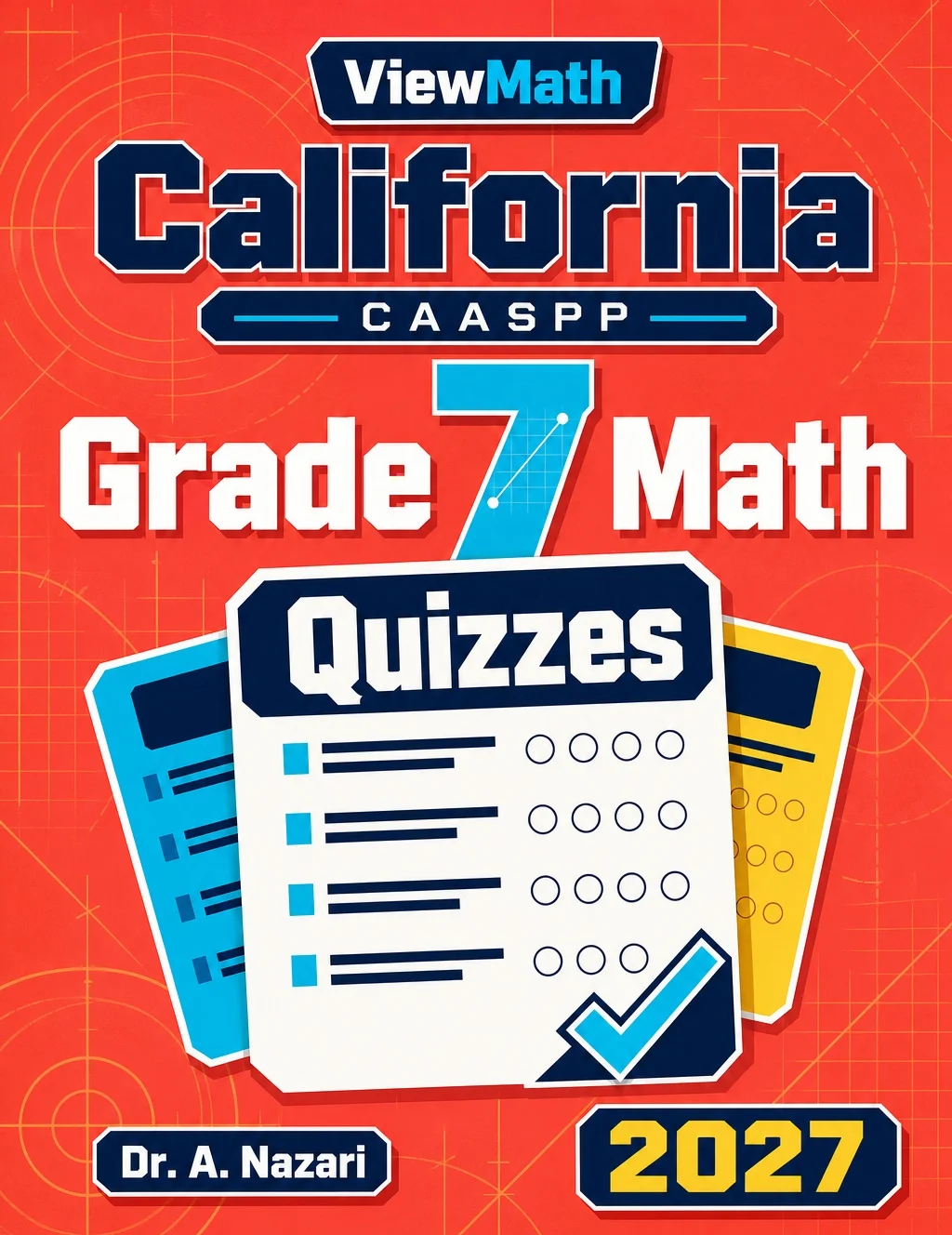 California CAASPP Grade 7 Math Quizzes
