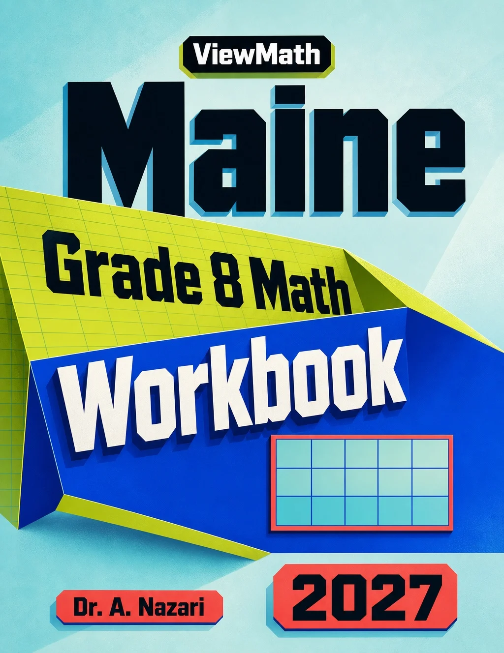 Maine MTYA Grade 8 Math Workbook