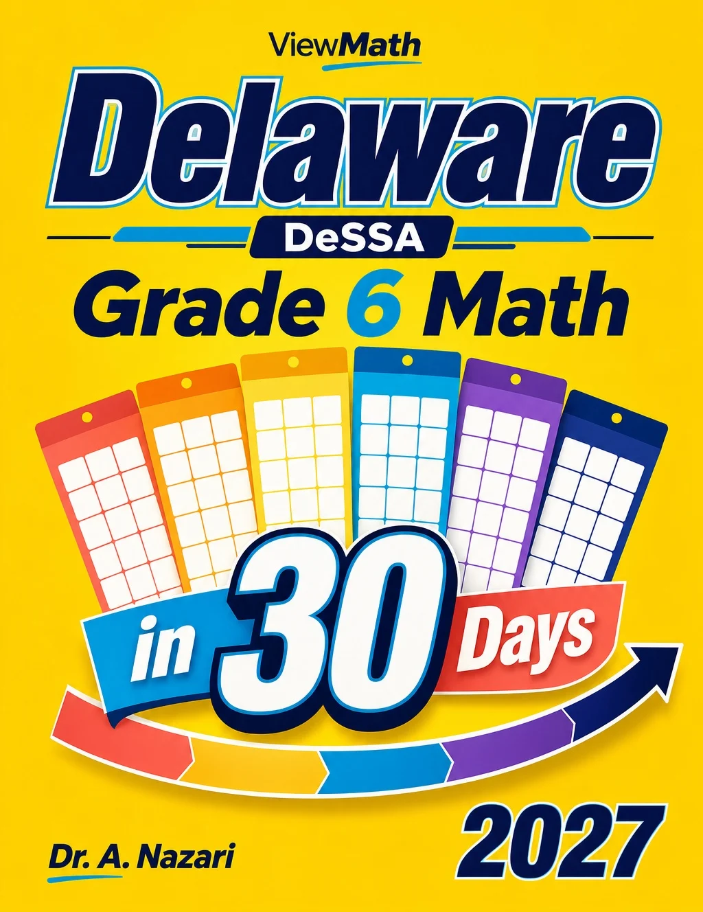 Delaware DeSSA Grade 6 Math in 30 Days