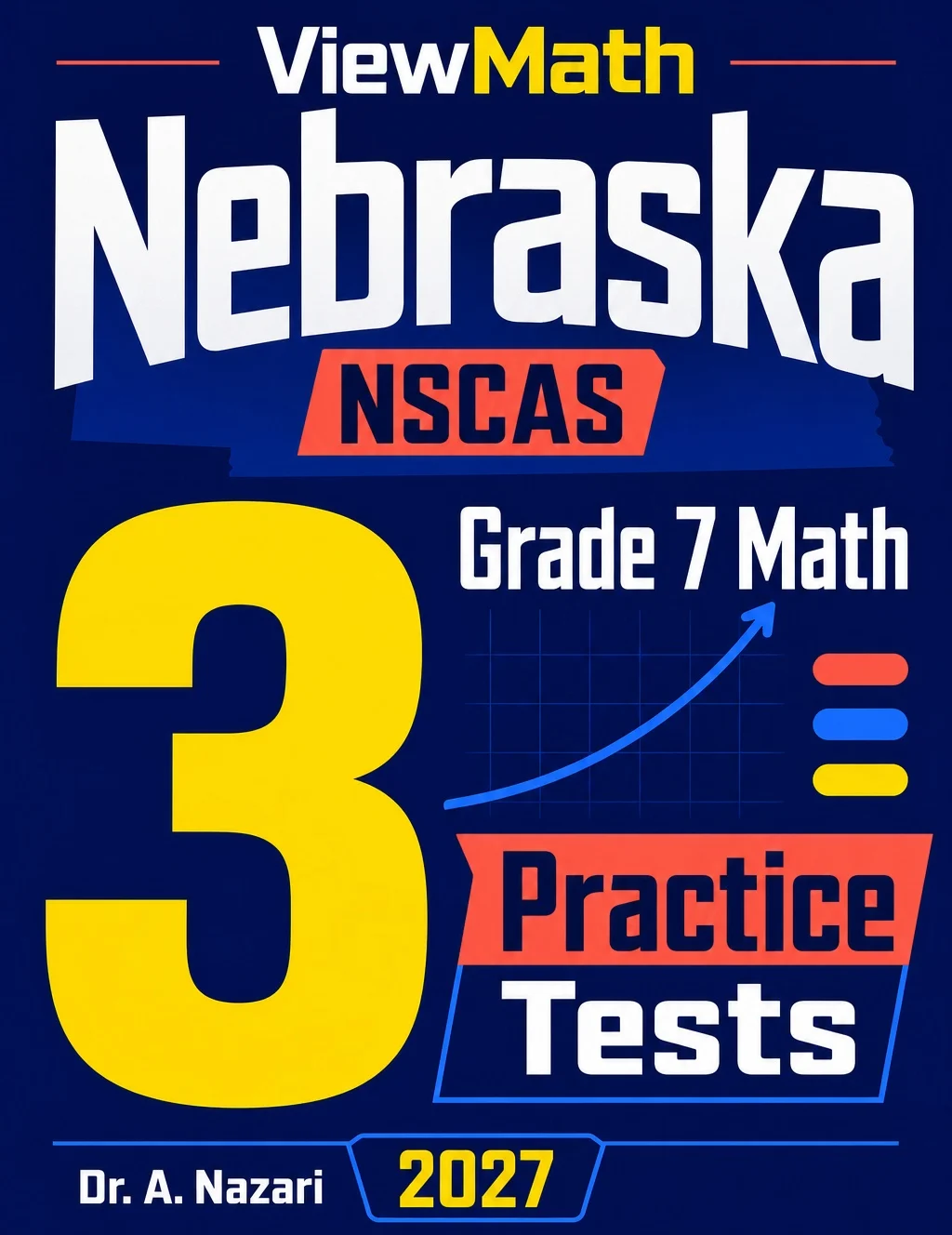 Nebraska Grade 7 Math Practice Tests Bundle: 25 Unique Full-Length Tests