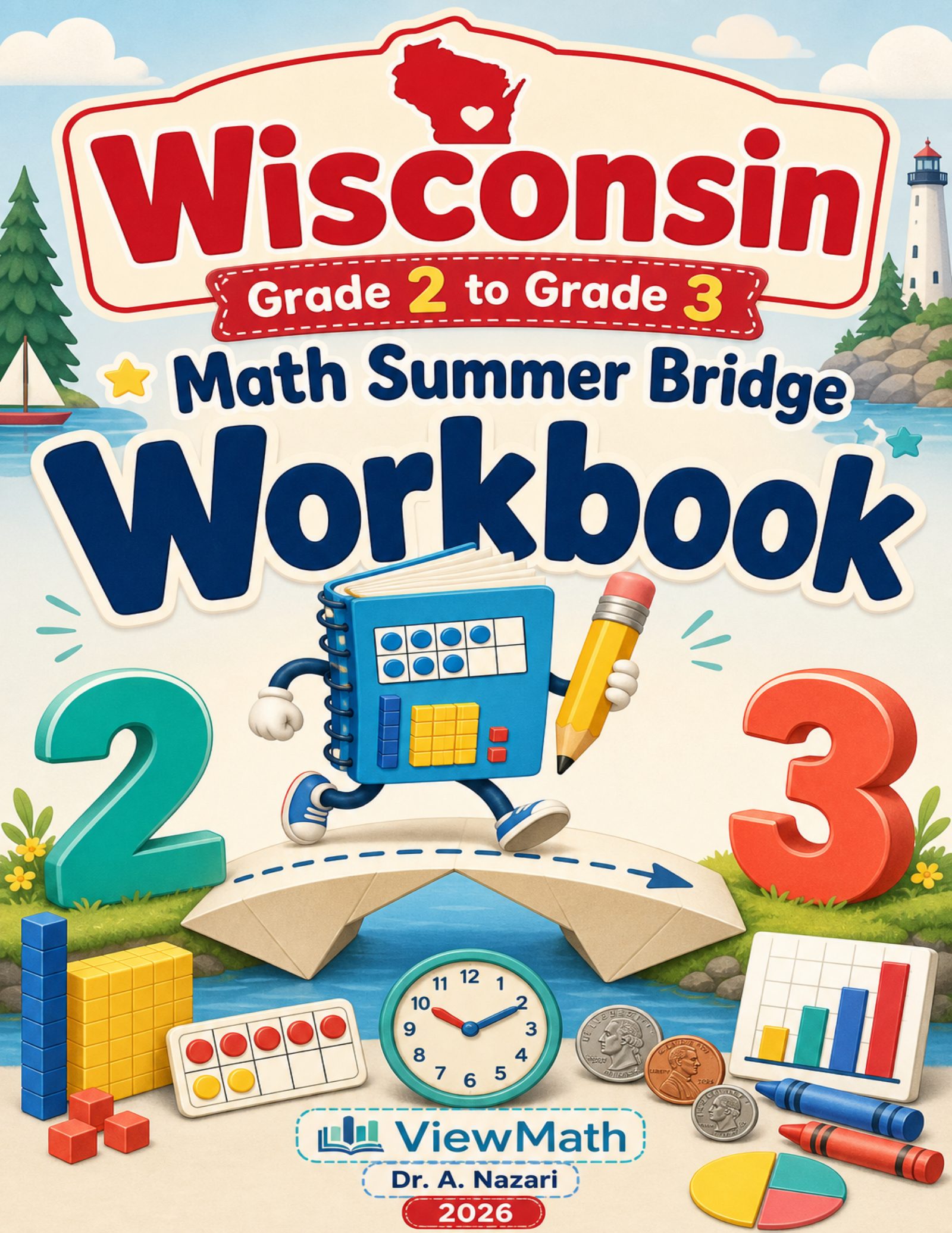 Wisconsin Grade 2 to Grade 3 Math Summer Bridge Workbook