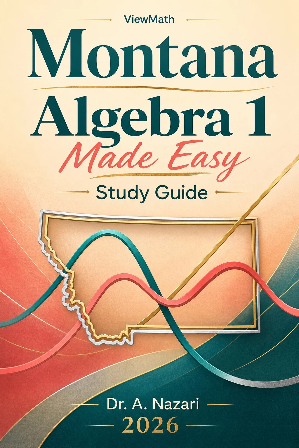 Montana MontCAS Algebra 1 Math Made Easy
