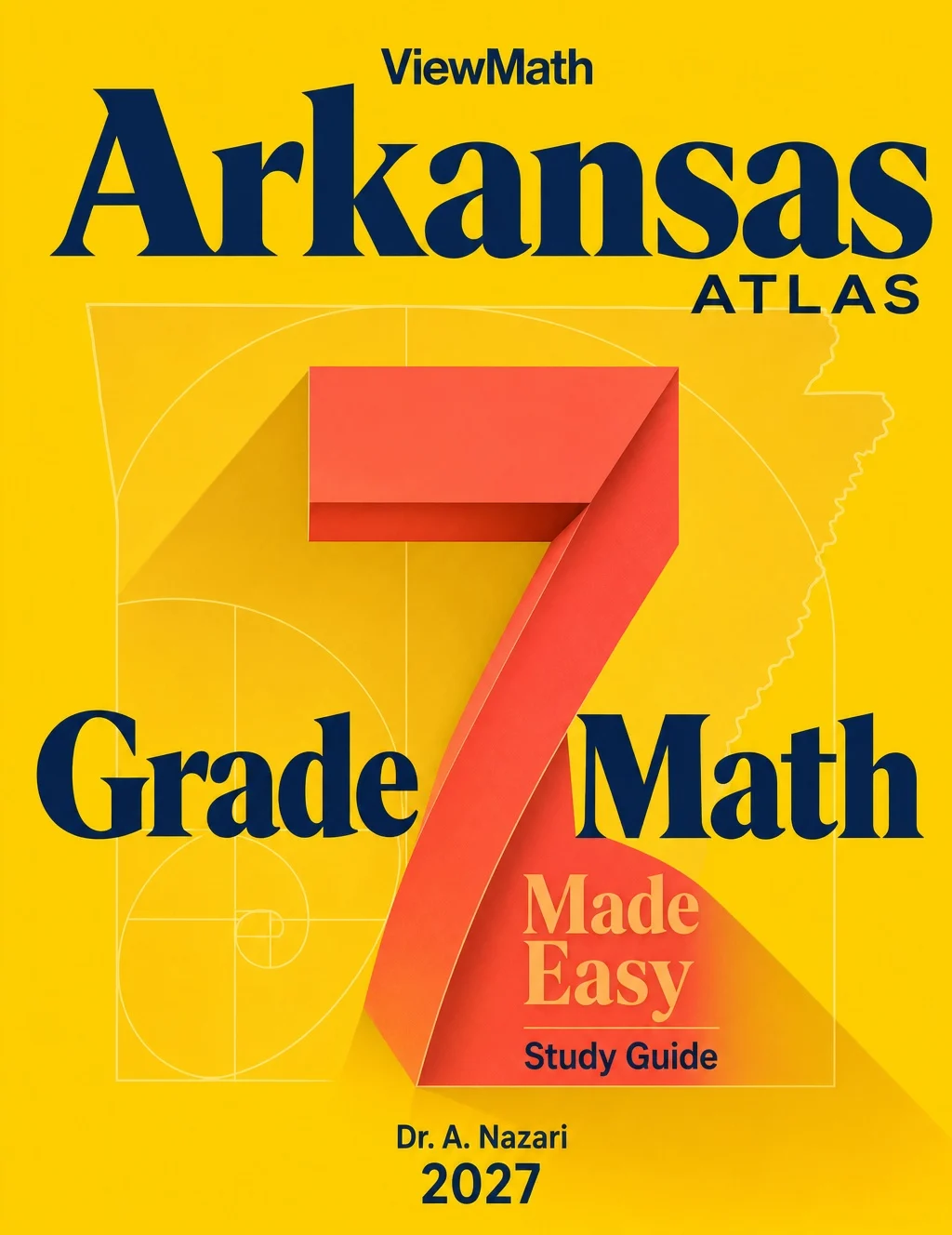 Arkansas ATLAS Grade 7 Math Made Easy