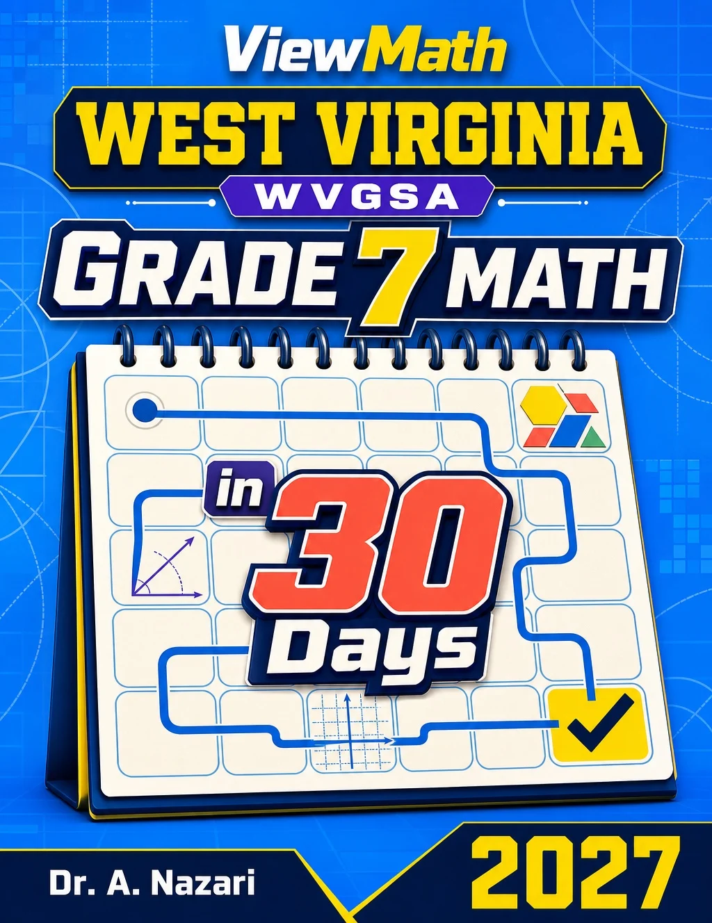 West Virginia WVGSA Grade 7 Math in 30 Days