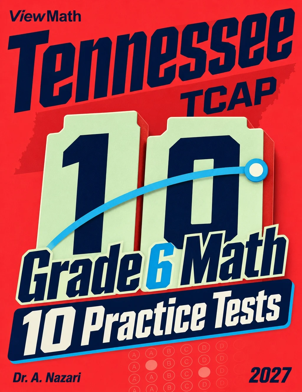 10 Tennessee TCAP Grade 6 Math Practice Tests