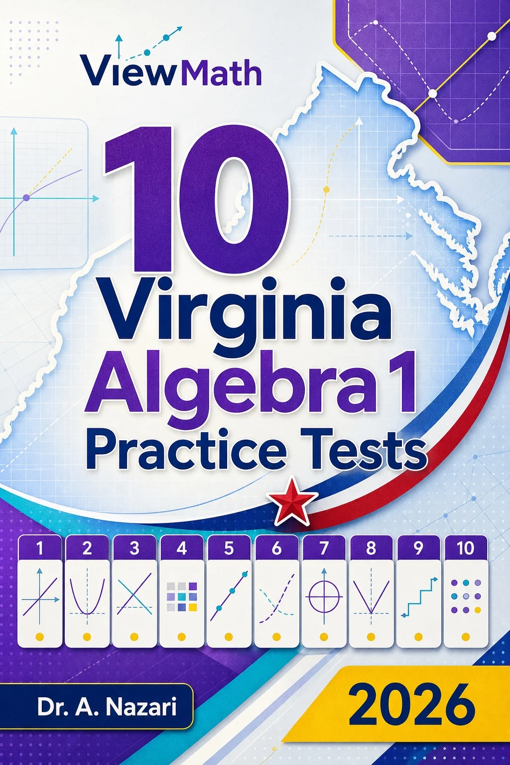 10 Virginia SOL Algebra 1 Math Practice Tests
