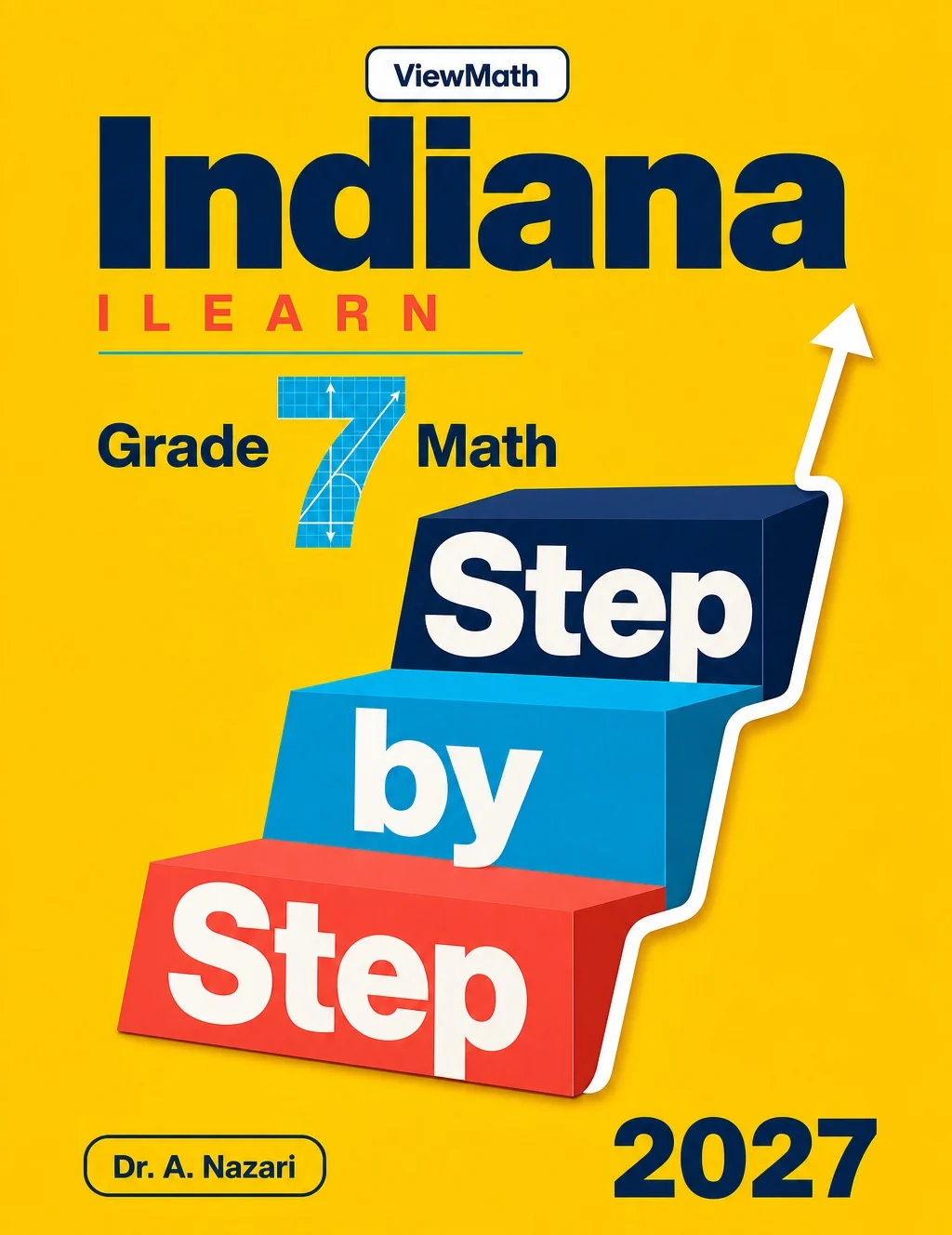 Indiana ILEARN Grade 7 Math Step by Step