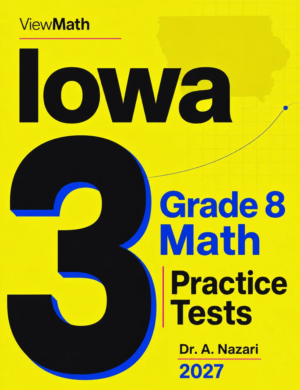 Iowa ISASP Grade 8 Math Practice Tests Bundle: 25 Unique Full-Length Tests