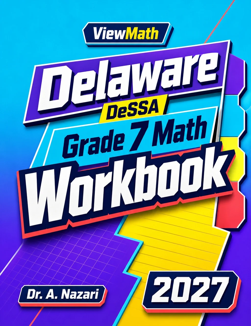 Delaware DeSSA Grade 7 Math Workbook