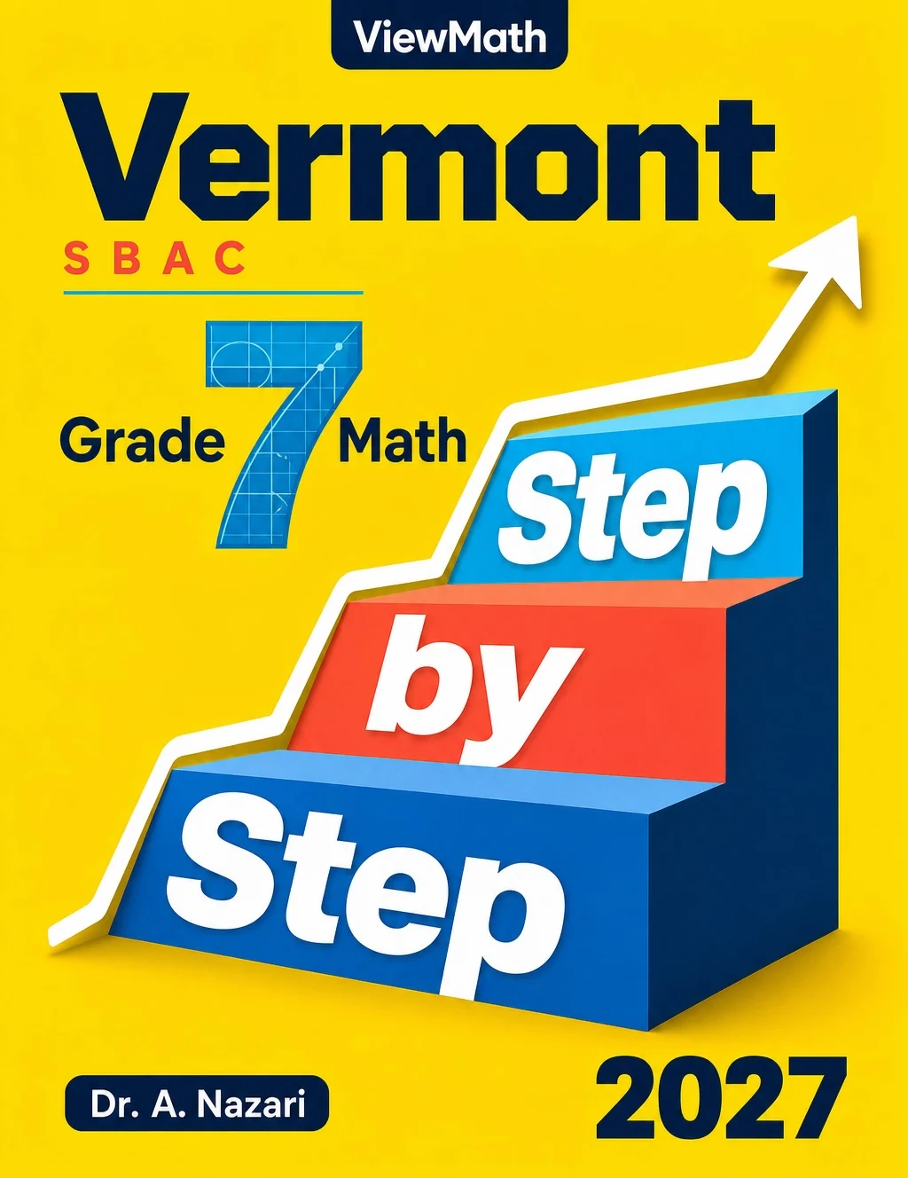 Vermont SBAC Grade 7 Math Step by Step