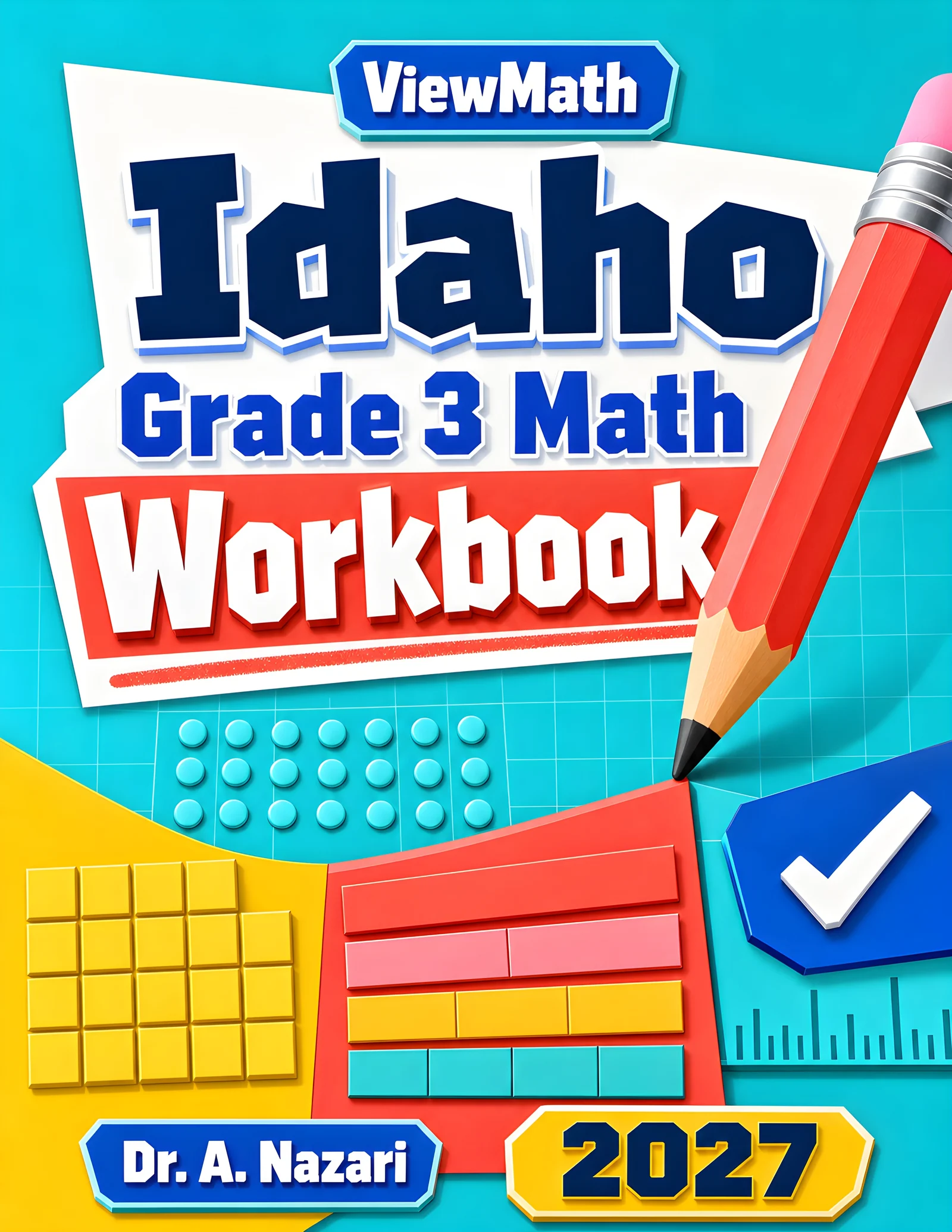 Idaho ISAT Grade 3 Math Workbook