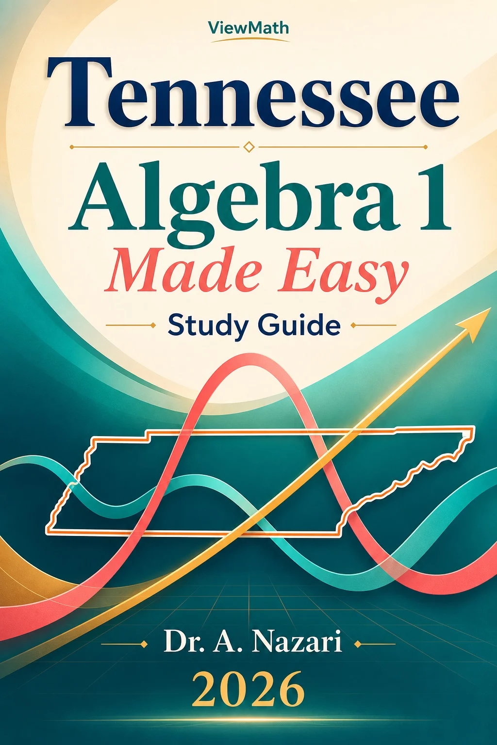 Tennessee TCAP EOC Algebra 1 Math Made Easy