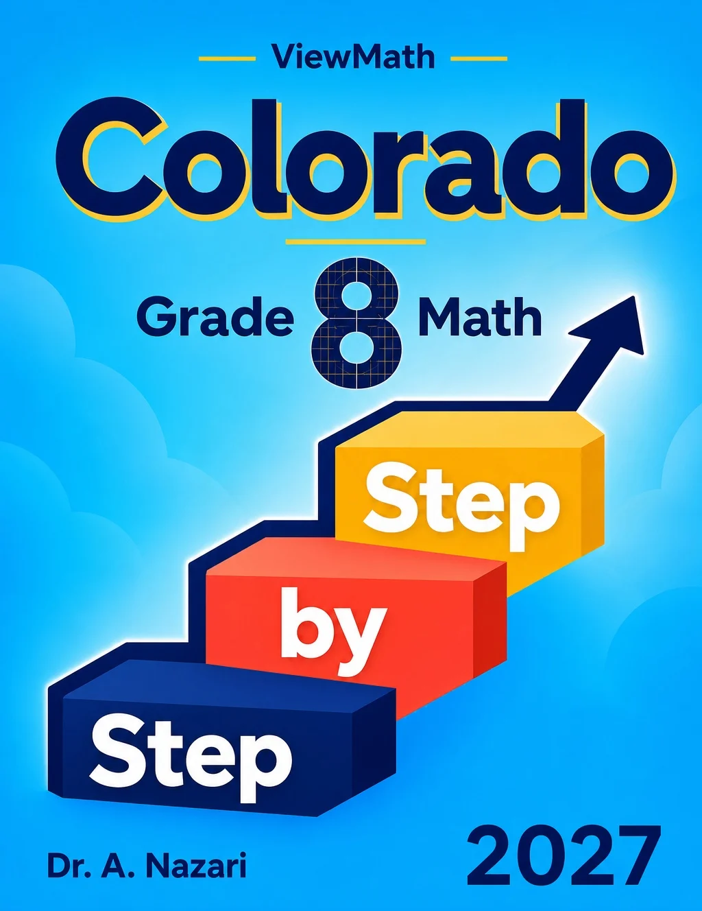 Colorado CMAS Grade 8 Math Step by Step