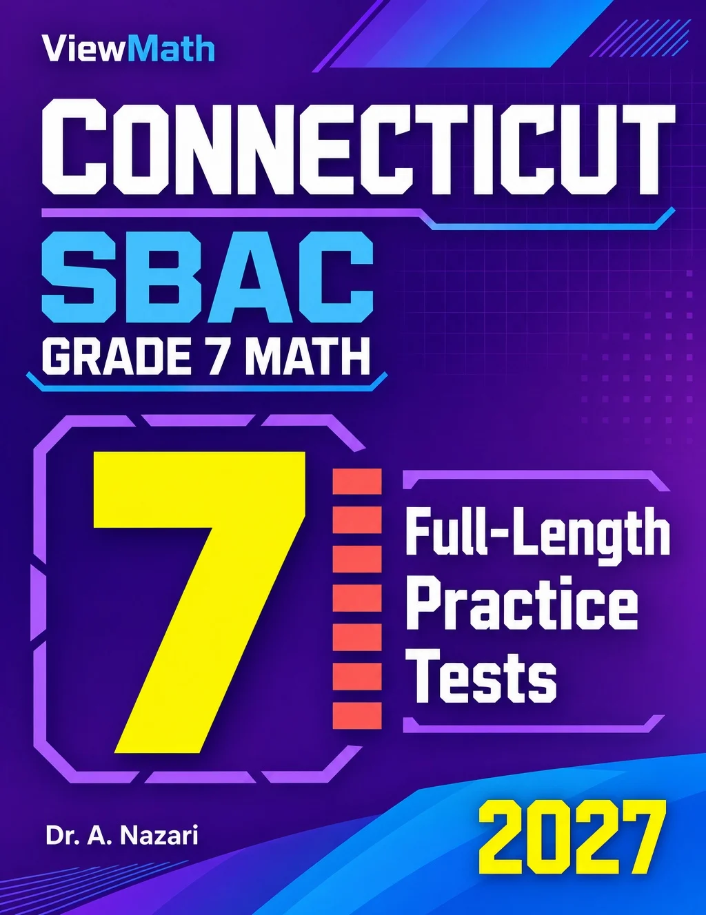 7 Connecticut SBAC Grade 7 Math Practice Tests