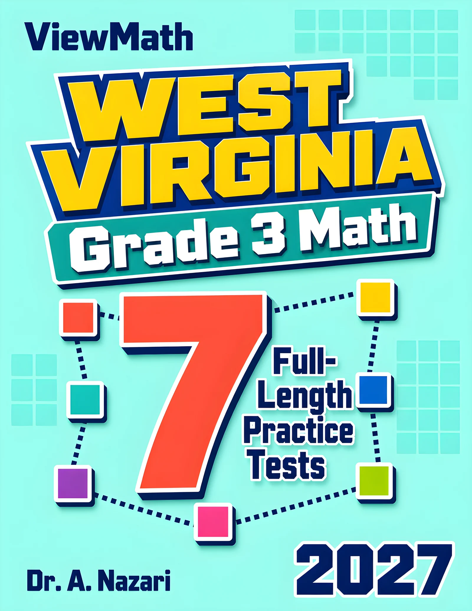7 West Virginia WVGSA Grade 3 Math Practice Tests