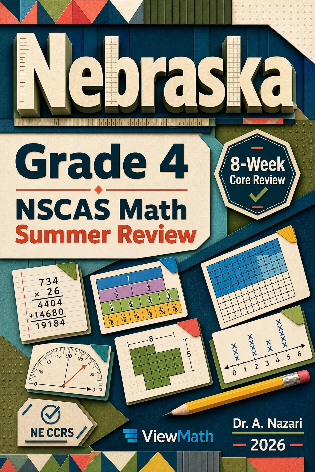Nebraska NSCAS Grade 4 Math Summer Review