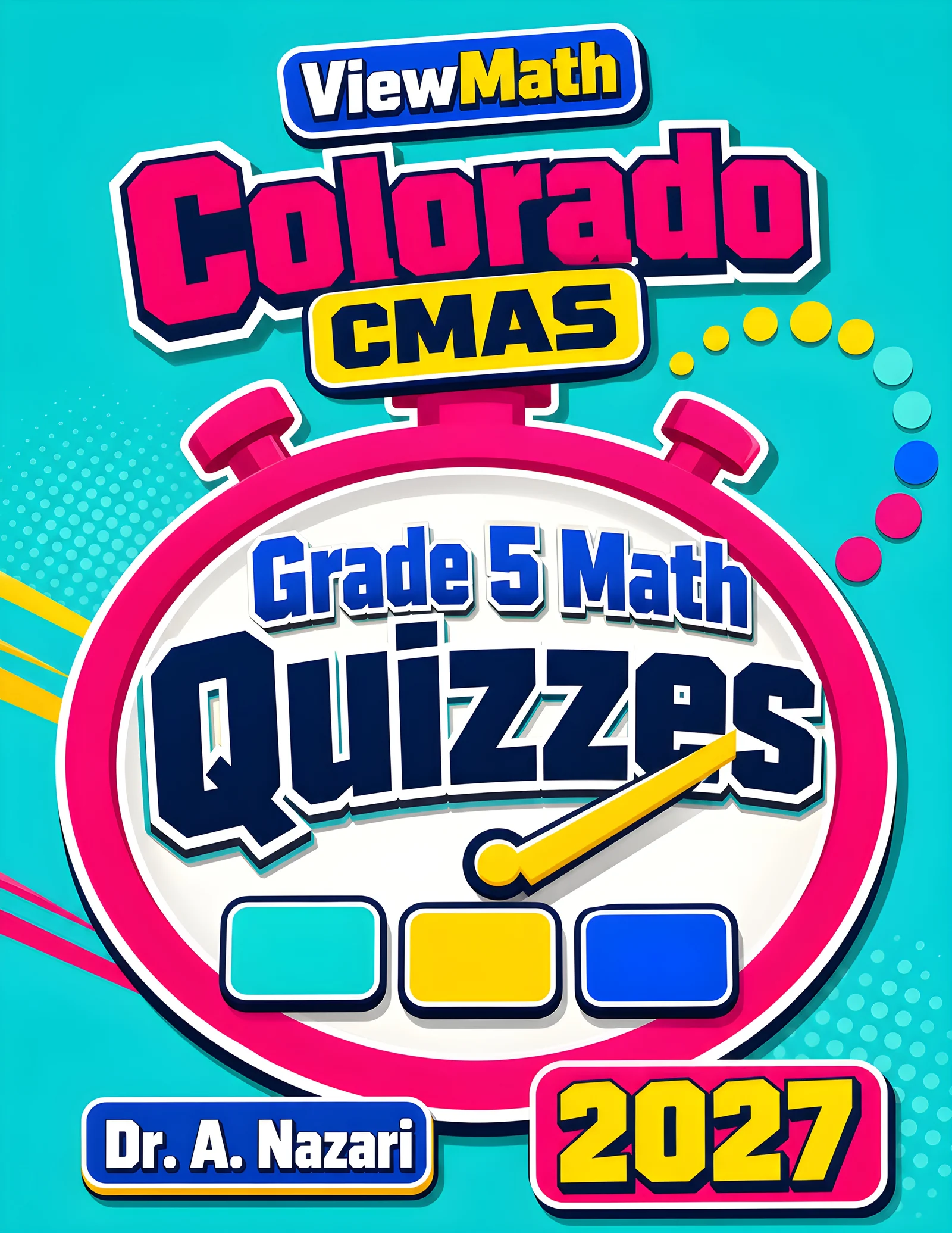 Colorado CMAS Grade 5 Math Quizzes