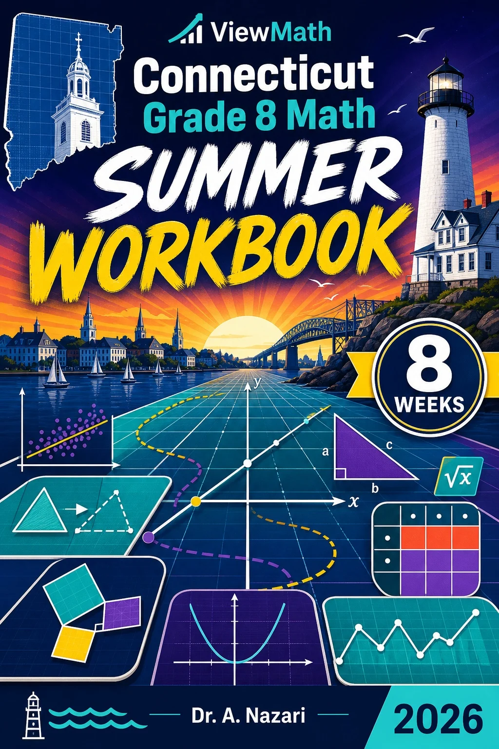 Connecticut SBAC Grade 8 Math Summer Review Workbook