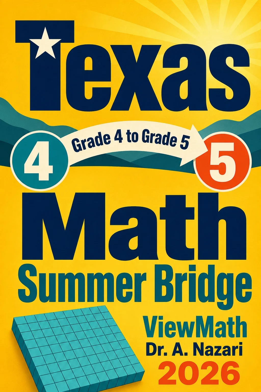 Texas STAAR Grade 4 Math Summer Bridge