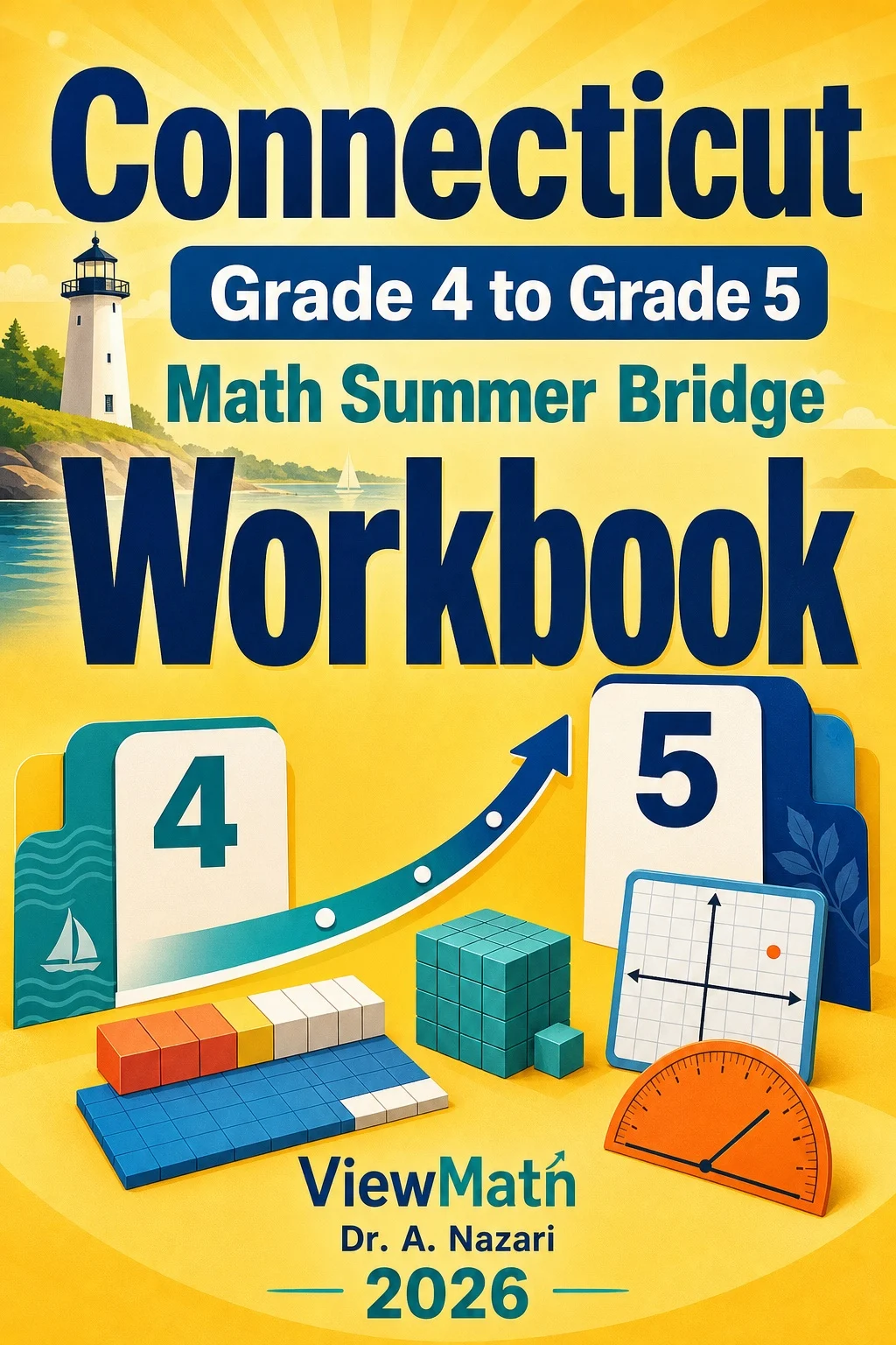 Connecticut SBAC Grade 4 Math Summer Bridge Workbook