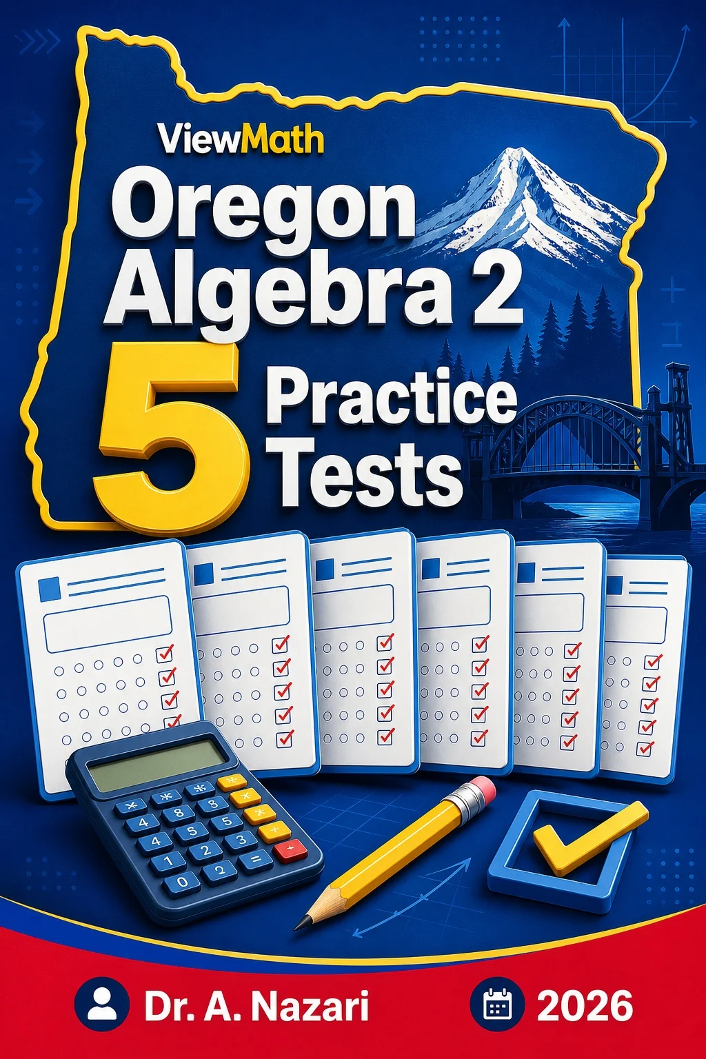 5 Full-Length Oregon Algebra 2 Practice Tests