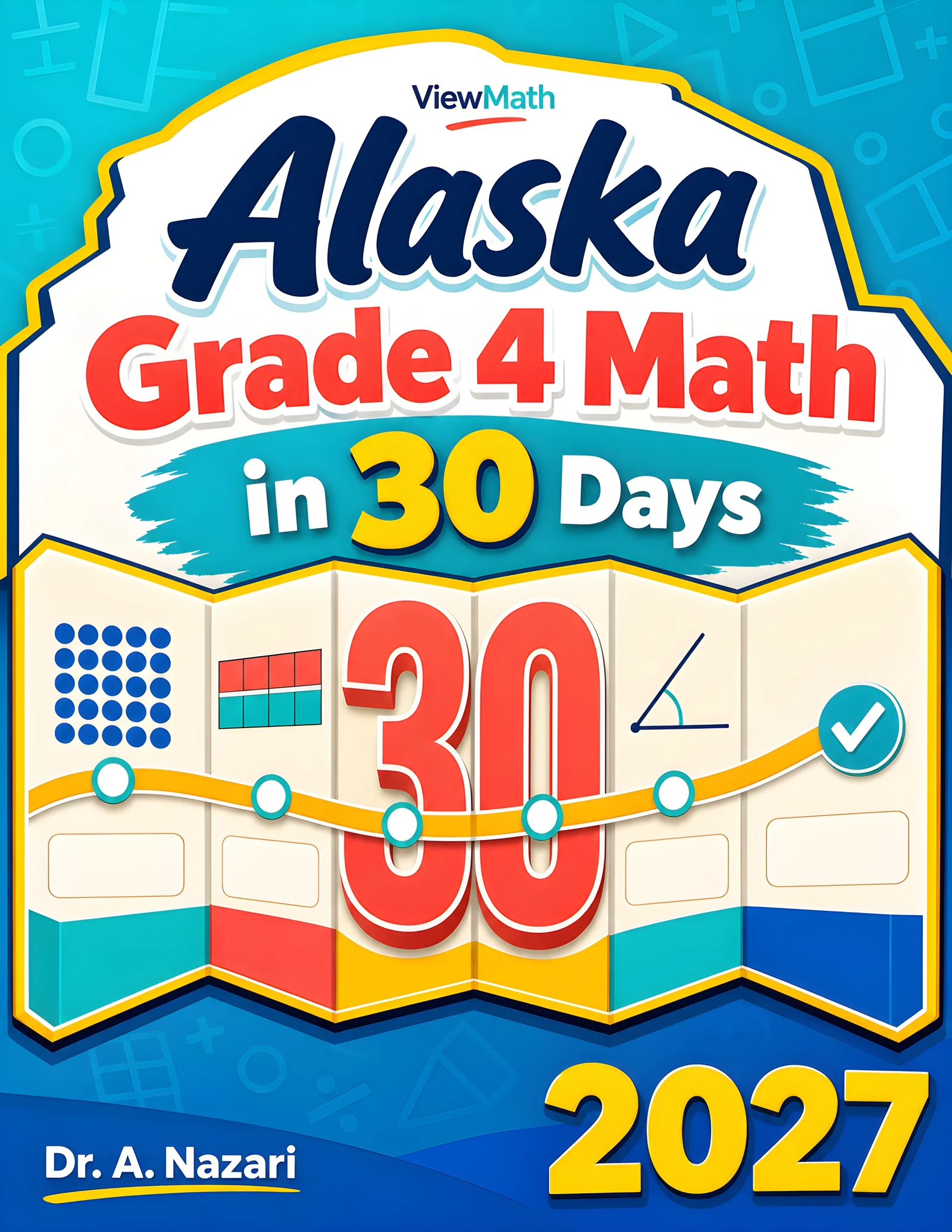 Alaska AK STAR Grade 4 Math in 30 Days