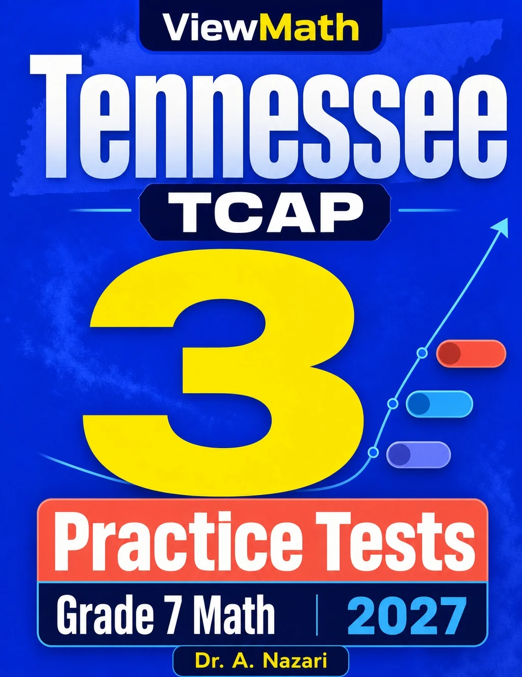 Tennessee Grade 7 Math Practice Tests Bundle: 25 Unique Full-Length Tests