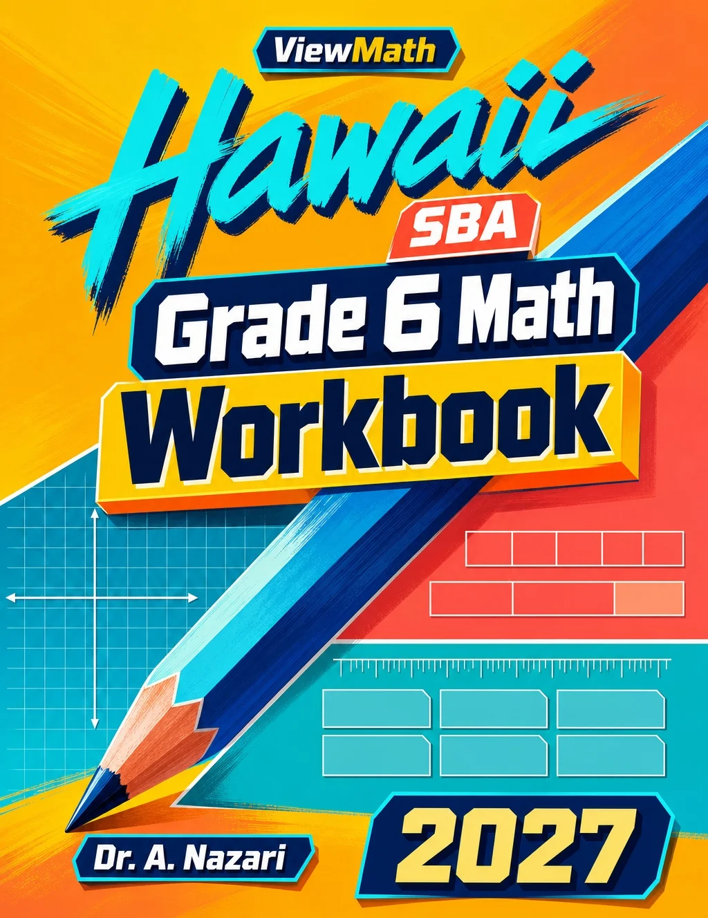 Hawaii SBA Grade 6 Math Workbook