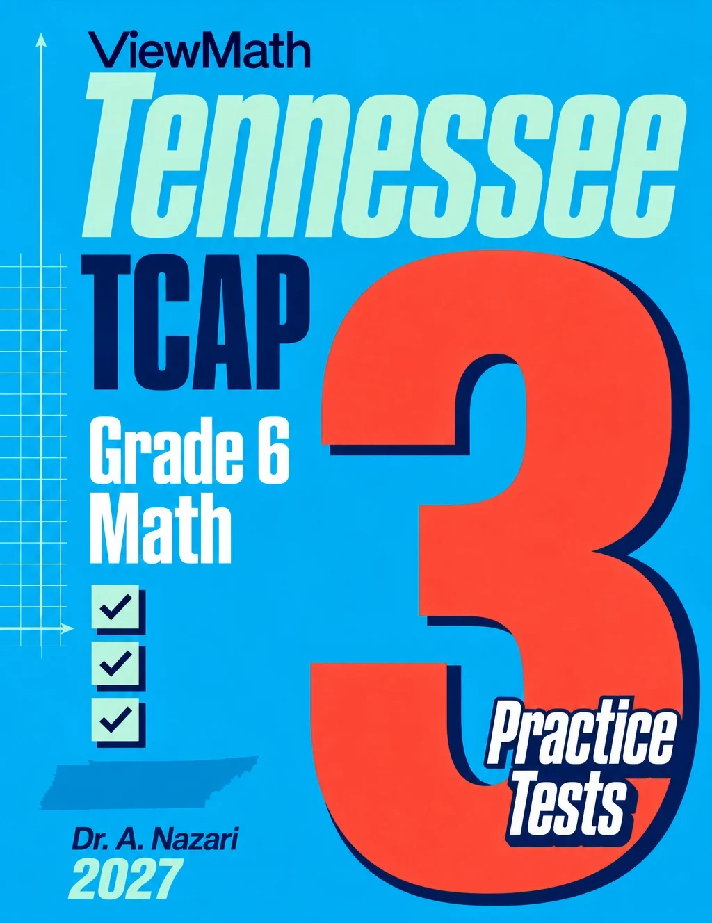 Tennessee TCAP Grade 6 Math Practice Tests Bundle: 25 Unique Full-Length Tests