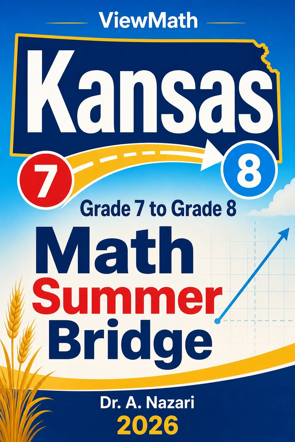Kansas KAP Grade 7 to Grade 8 Math Summer Bridge