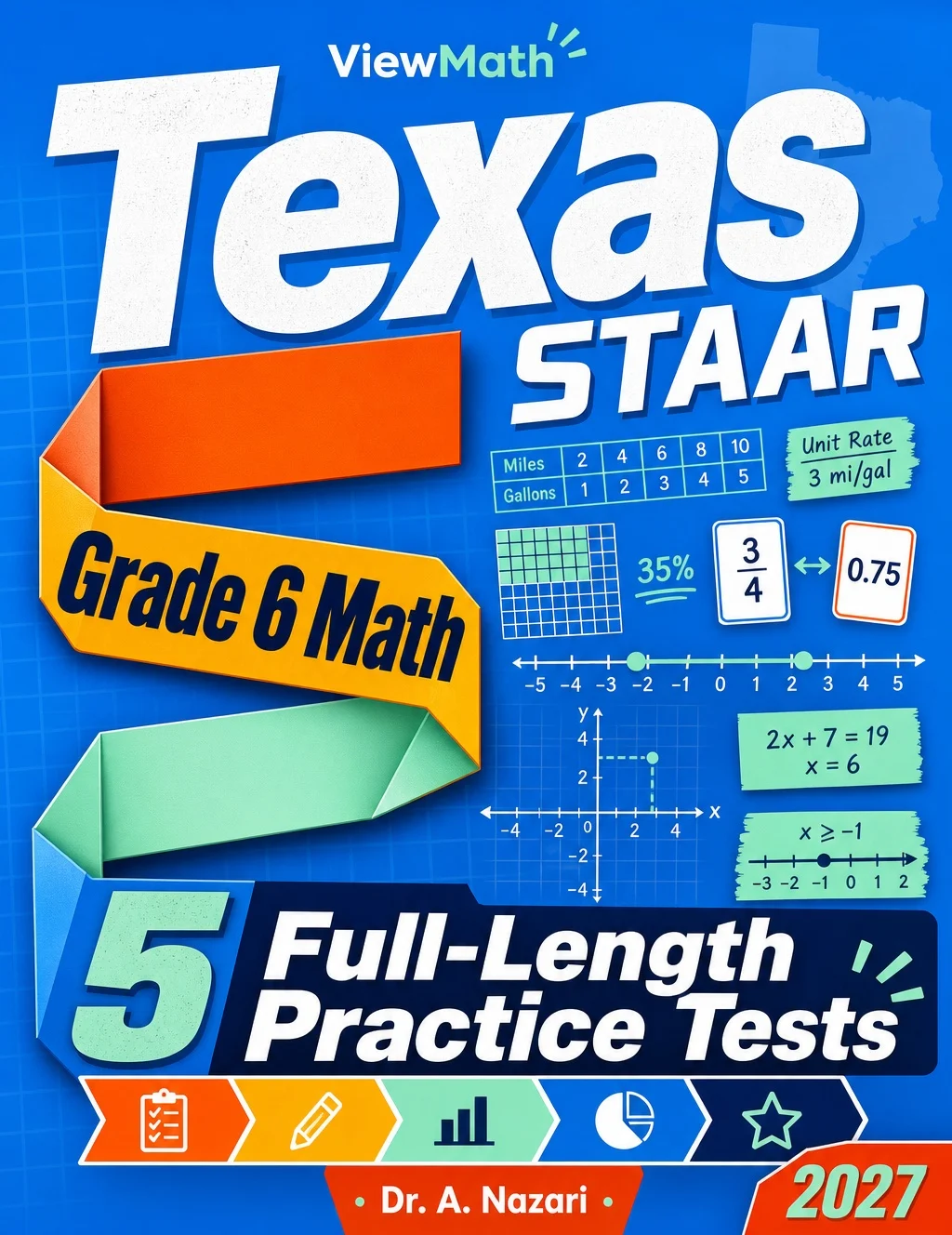 5 Full-Length Texas STAAR Grade 6 Math Practice Tests