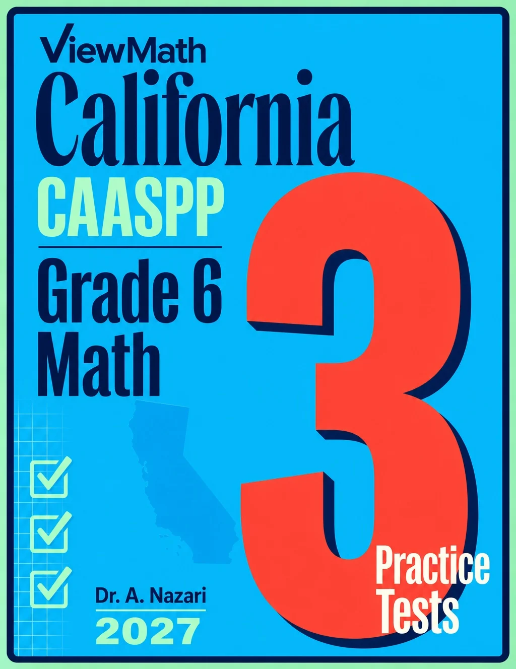 3 California CAASPP Grade 6 Math Practice Tests
