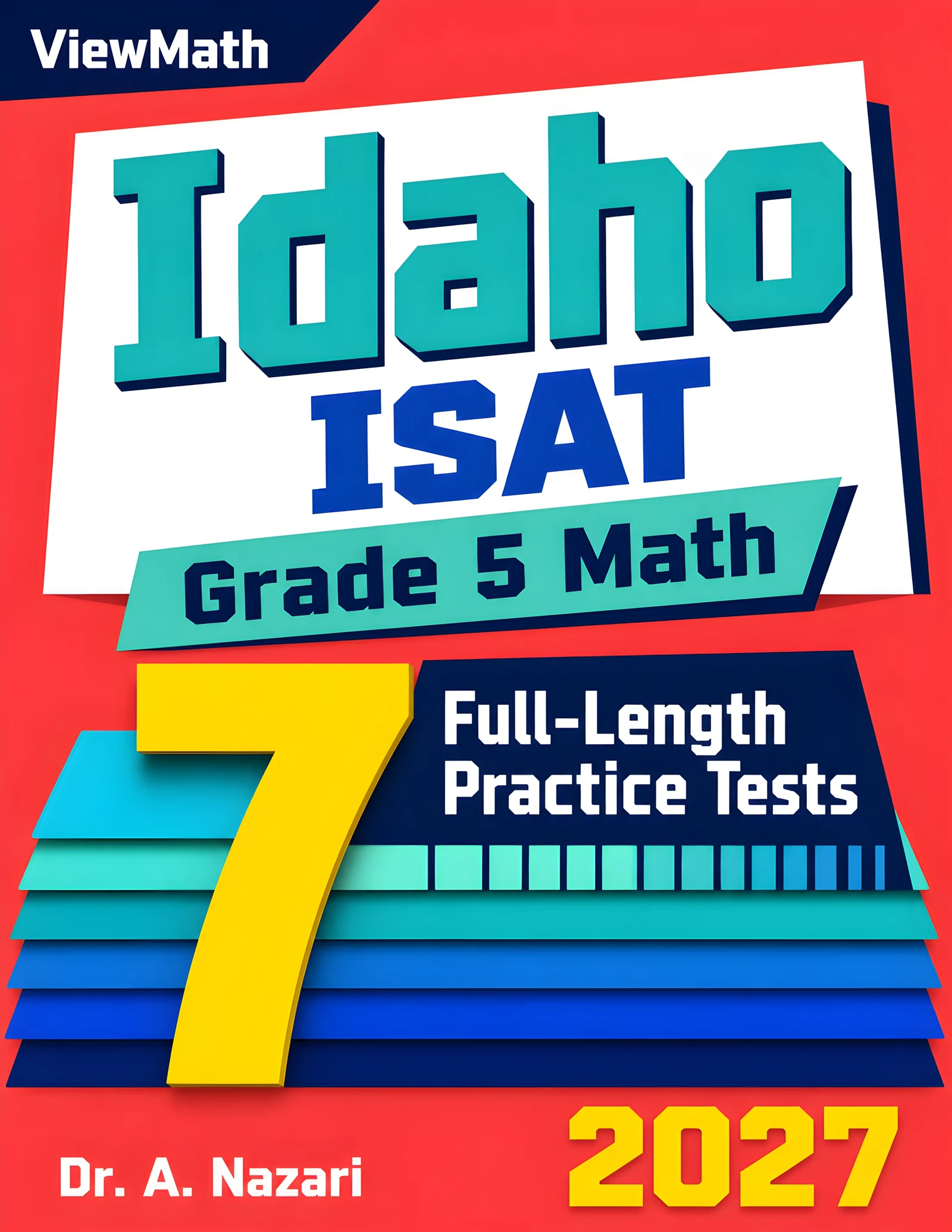7 Idaho ISAT Grade 5 Math Practice Tests