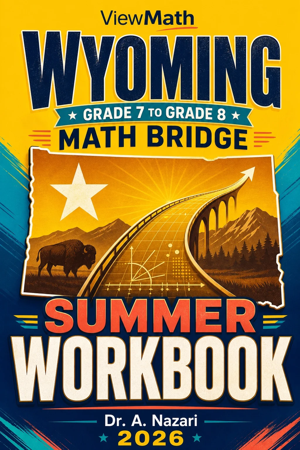 Wyoming WY-TOPP Grade 7 to Grade 8 Math Summer Bridge Workbook