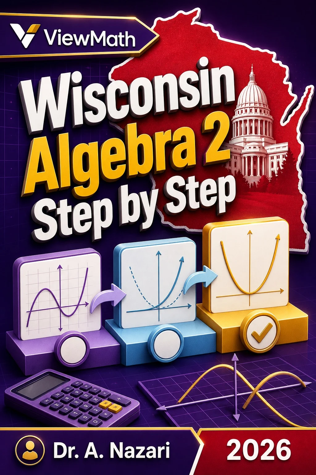 Wisconsin Algebra 2 Step by Step