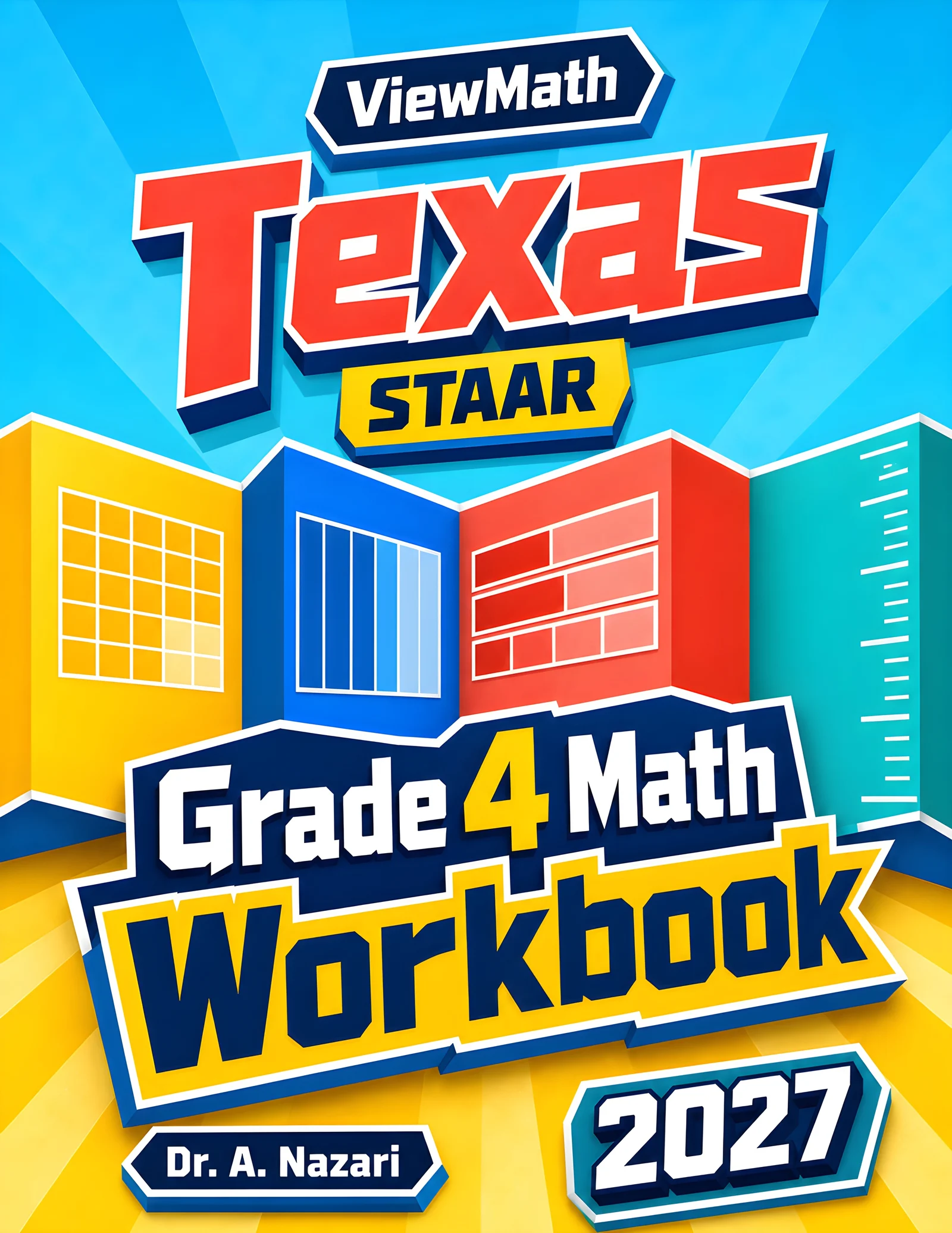 Texas STAAR Grade 4 Math Workbook