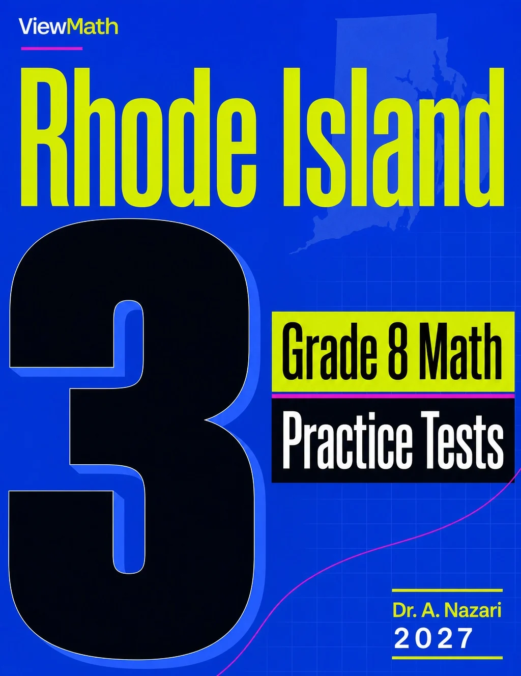 Rhode Island RICAS Grade 8 Math Practice Tests Bundle: 25 Full-Length Tests
