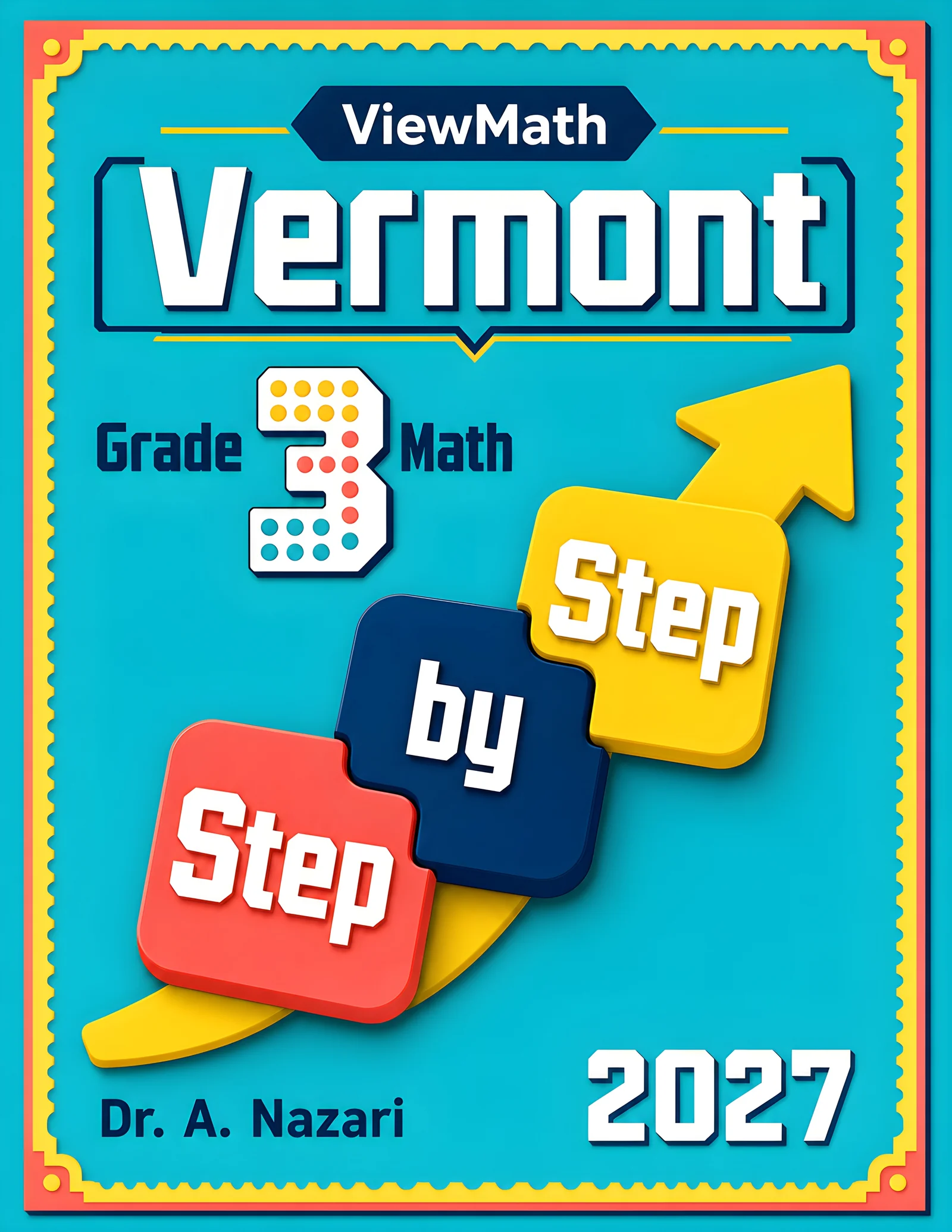 Vermont SBAC Grade 3 Math Step by Step