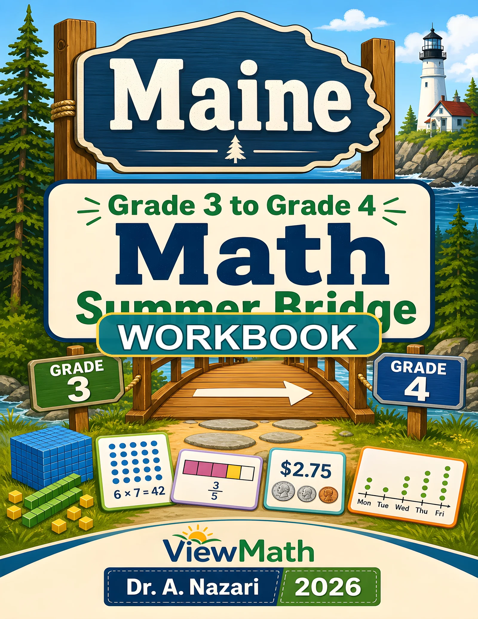 Maine MTYA Grade 3 Math Summer Bridge Workbook