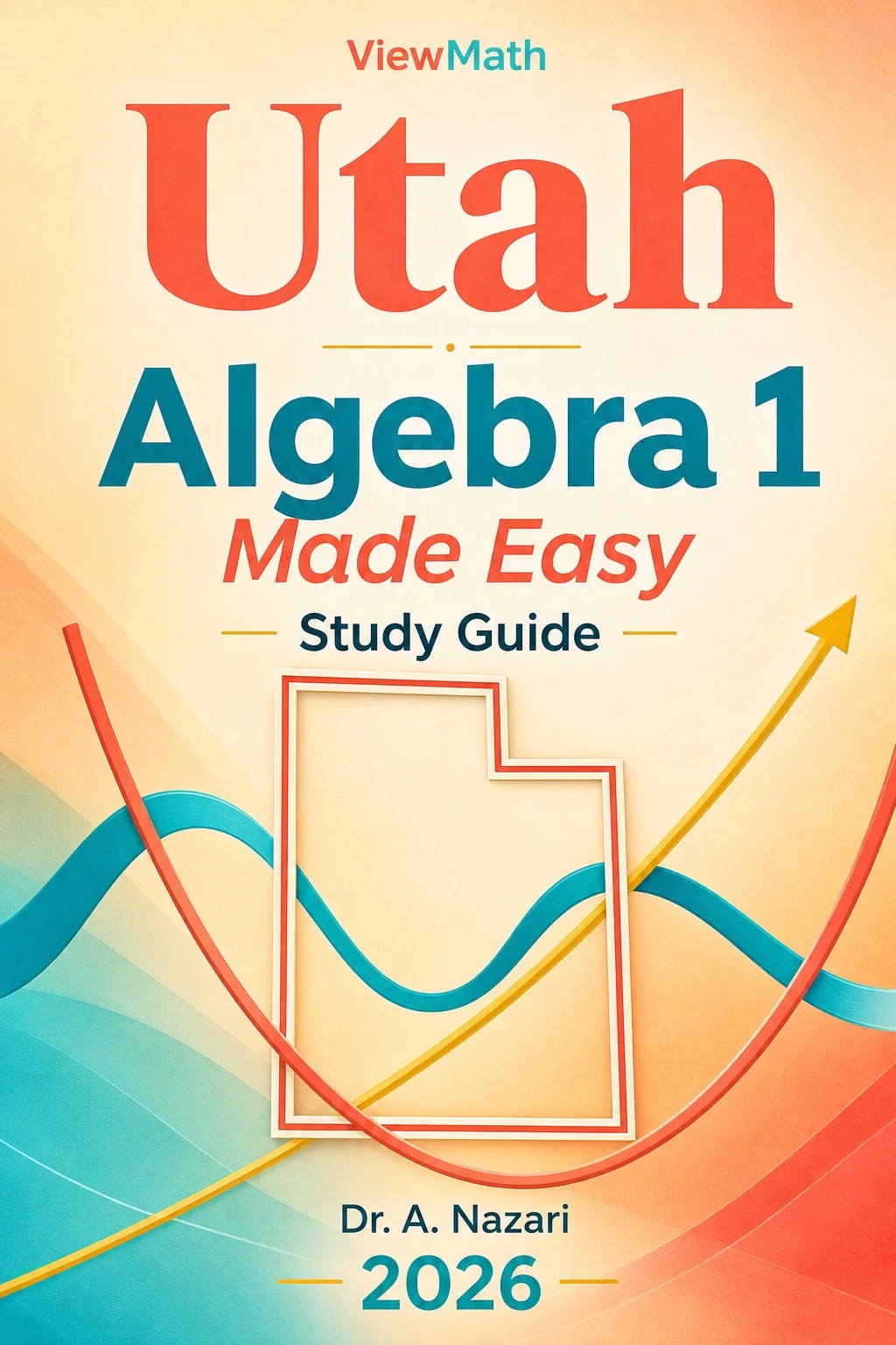 Utah RISE Algebra 1 Math Made Easy