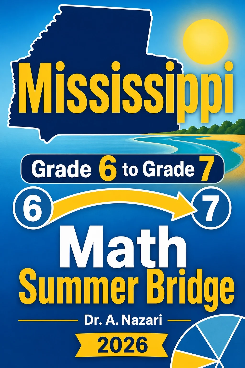 Mississippi MAAP Grade 6 Math Summer Bridge
